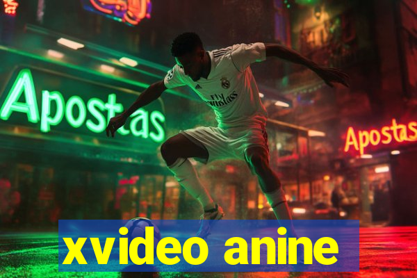 xvideo anine